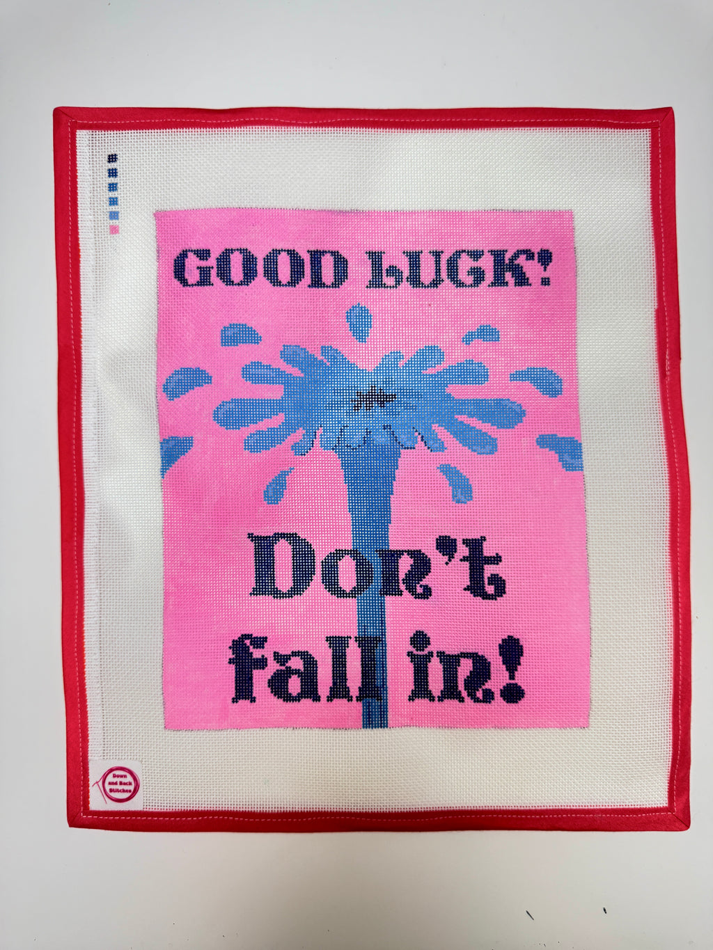 Good luck! Don’t Fall In! Needlepoint canvas