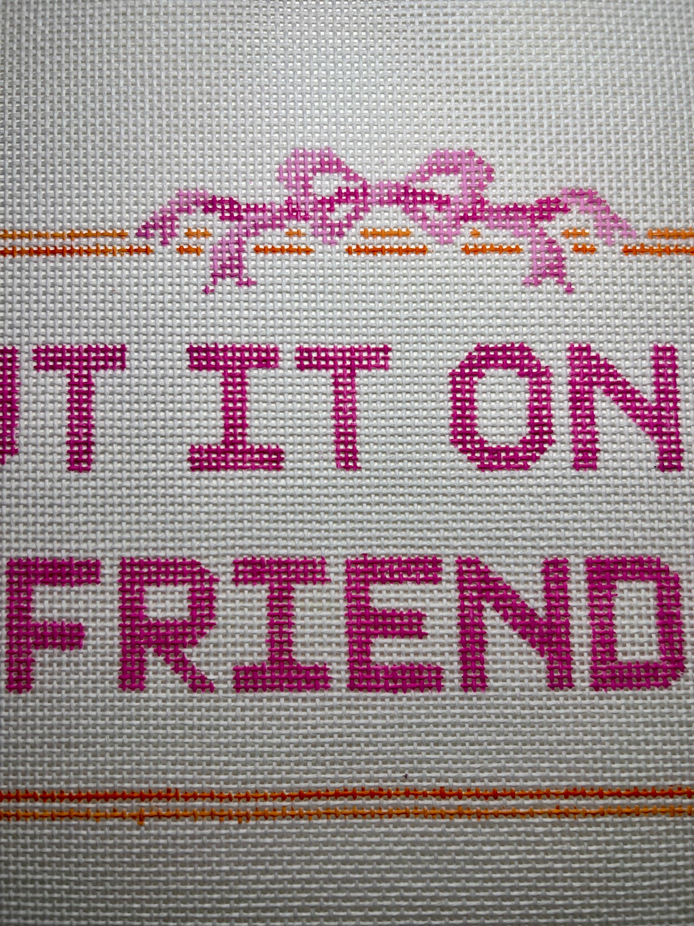 Put it on my boyfriends tab Needlepoint Canvas
