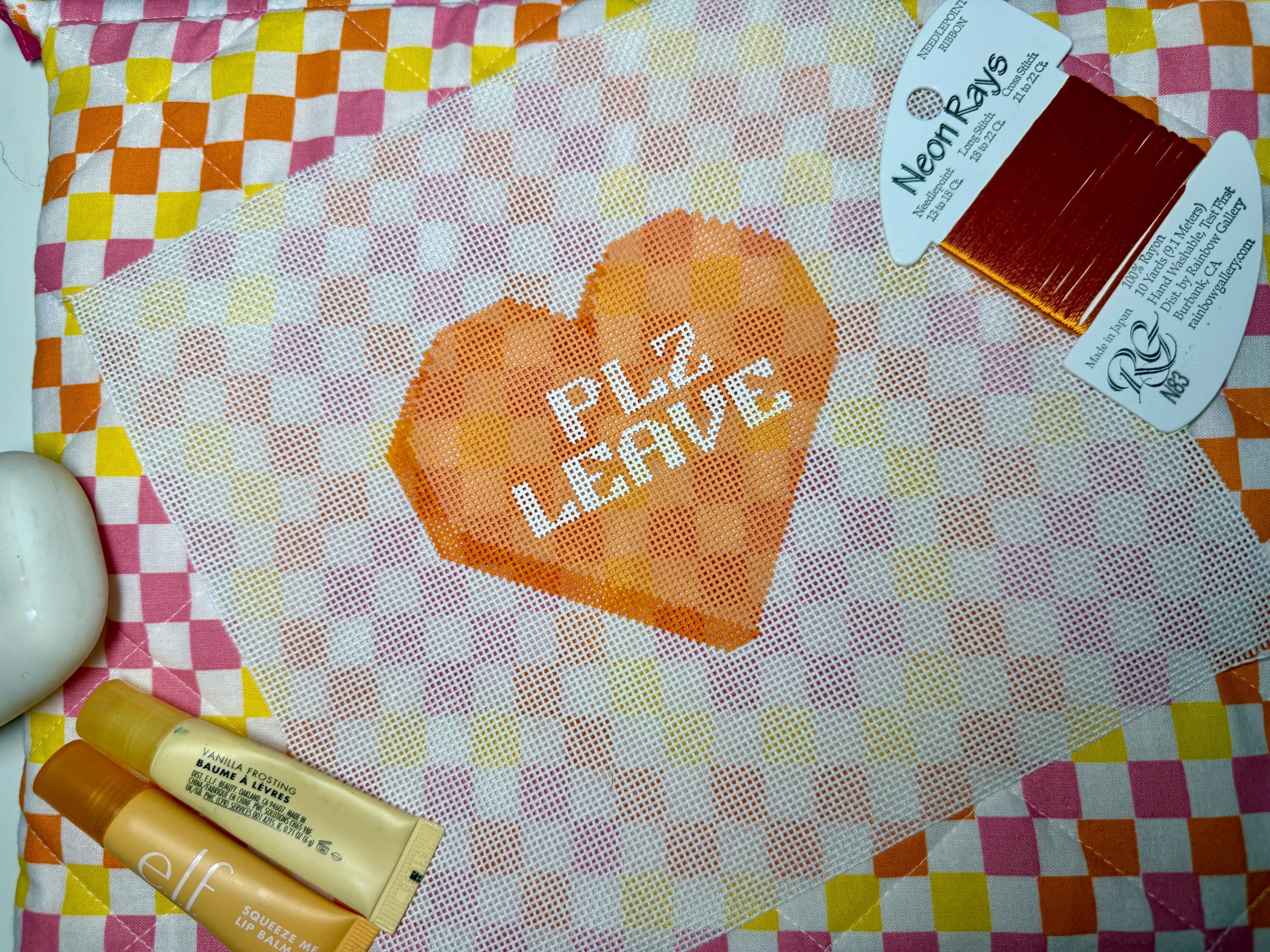 Plz Leave Conversation Heart Hand Painted Needlepoint Canvas